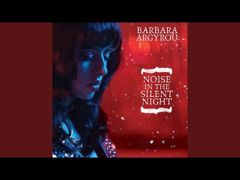 Noise On The Silent Night