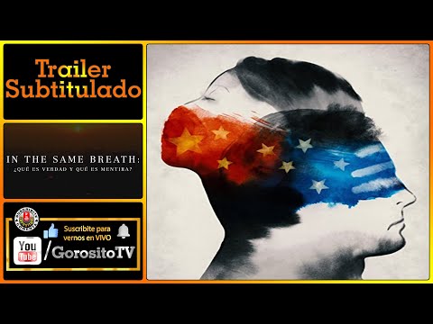 Tráiler In The Same Breath: ¿qué es verdad y qué es mentira? 2021