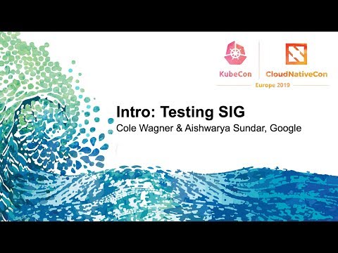 Intro: Testing SIG - Cole Wagner & Aishwarya Sundar, Google