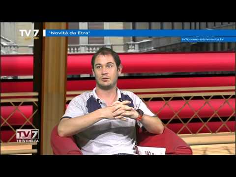 Tv7 con Voi del 24/06/2015 - Novità da Etra (2 di 3)