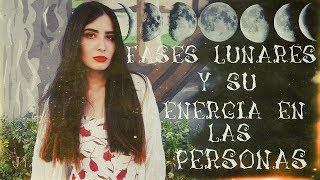 FASES DE LA LUNA & SU ENERGÍA SOBRE NOSOTROS || Qué trabajar con cada fase lunar || witchysoffie