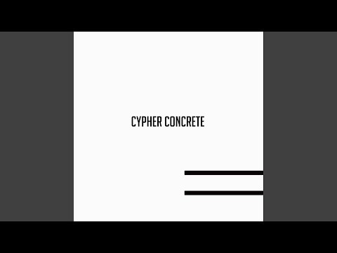 Cypher Concrete
