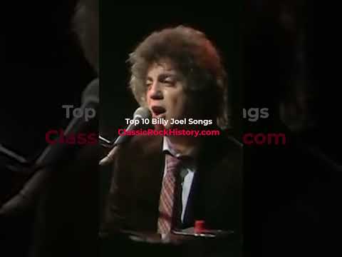Top 10 Billy Joel Songs