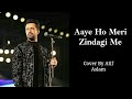 Atif Aslam S 2025 Instagram Viral Song Aaye Ho Meri Zindagi Mein Atifasalam New Aicover Song