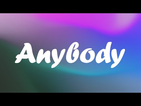 Mike Perry, Hot shade & 3LLA - Anybody (lyrics)