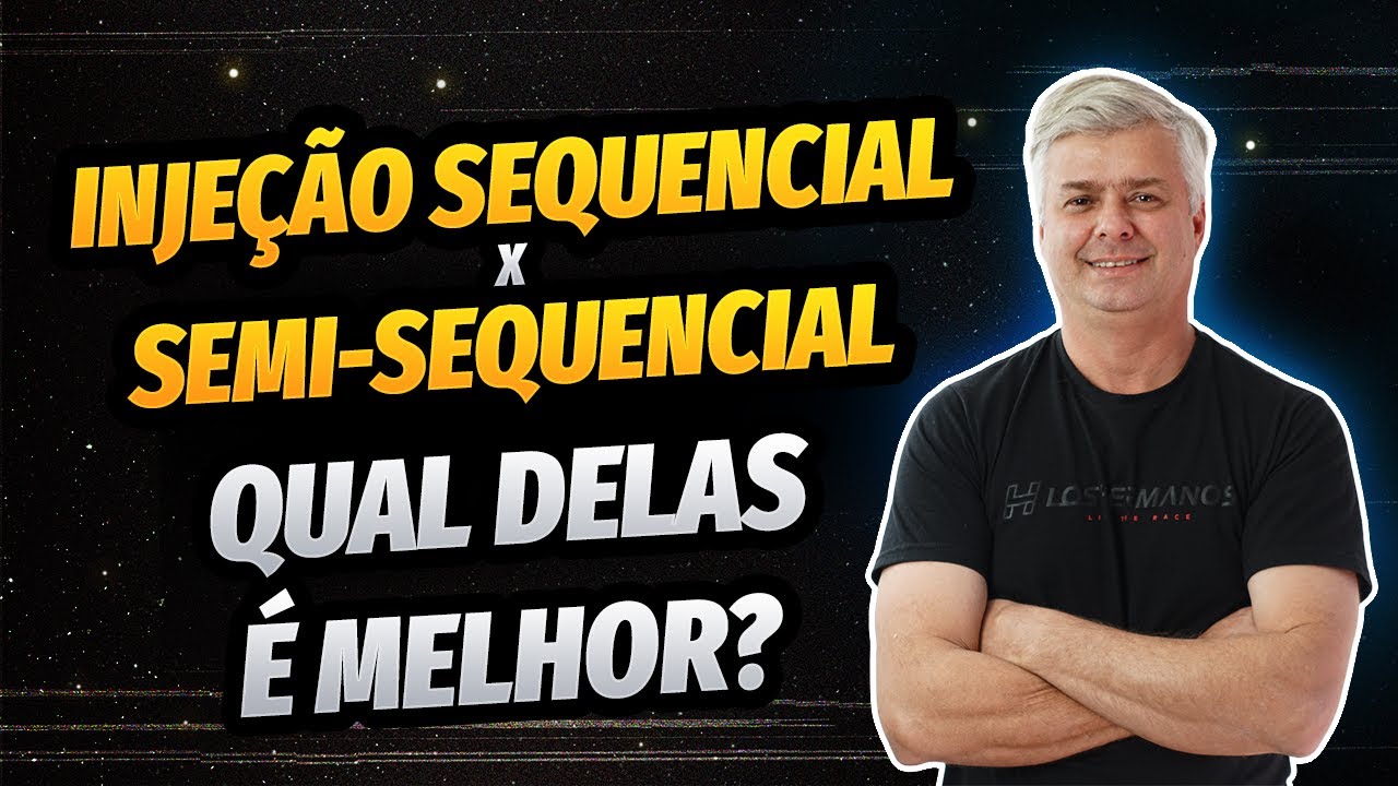 Injeção Sequencial X Semi-sequencial - Qual delas é melhor?