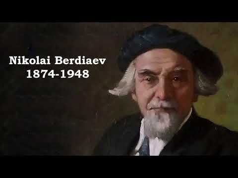 An Extract from “Slavery and Freedom” by Nikolai Berdiaev, 1874-1948