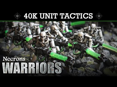 Necron Warriors Warhammer 40K 8th Edition Tactics & Unit Showcase