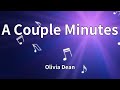 Olivia Dean - A Couple Minutes (Lyrics)