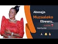 Abasajja Muzaaleko Ebweru Lyrics By Justine Nantume Kadongokamu Mwamibugembe Kasuku Trending