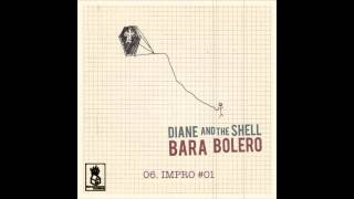 Diane And The Shell - Impro #01 [album version]