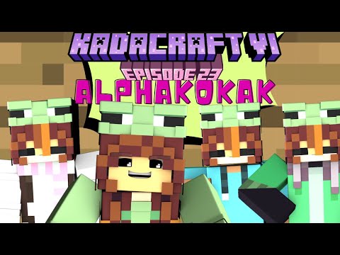 ANG MGA ALPHAKOKAK | KADACRAFT 6 EP 23