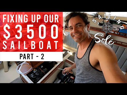 EP 6 - Catalina 30 Sailboat Refit: Electrical Upgrades, New Head & More