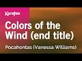 Colors Of The Wind Pocahontas Karaoke Version KaraFun