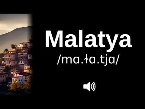 🇹🇷 How to pronounce Malatya (CORRECTLY!)