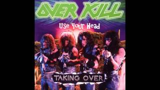 Overkill-Use Your Head