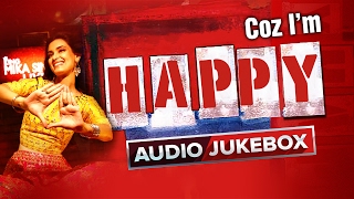 Coz I'm Happy | Audio JukeBox