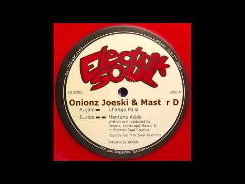 Onionz, Joeski & Mast r D - Mantuno Acido