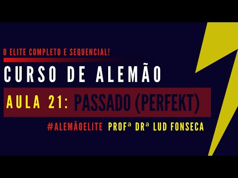PASSADO PERFEKT [Curso Elite] [Aula#21]