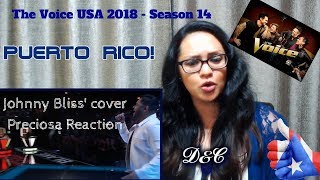 The Voice 2018 Blind Audition - Johnny Bliss: &quot;Preciosa&quot; REACTION
