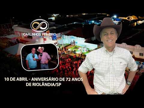 Riolândia 72 anos: uma história que emociona e um futuro que inspira !