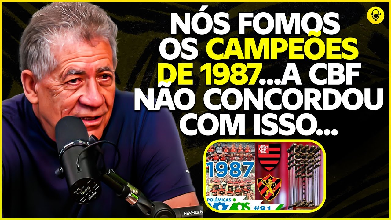 A VERDADE SOBRE O BRASILEIRO DE 1987