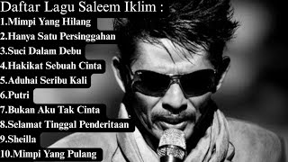 Download lagu Saleem Iklim Full Album Terbaik Dengan Video Klip mp3