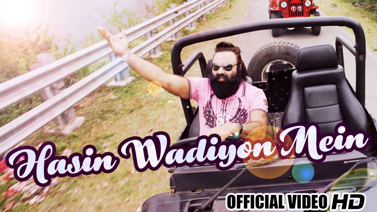 Hasin Wadiyon Mein Lyrics | Msg-2 The Messenger | Gurmeet Ram Rahim Singh Ji Insan | Gurmeet Ram Rahim Singh Ji Insan