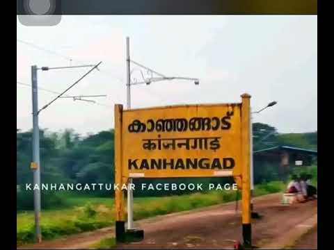 wlcm  to kanhangad....