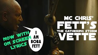mc chris | Fett&#39;s Vette | The Gathering Storm | Lyric Music Video | The Book of Boba Fett