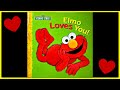 SESAME STREET ELMO ELMO LOVES YOU A Valentine S Day Read Aloud Storybook For Kids Children