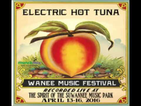 Bowlegged Woman, Knock Kneed Man - Hot Tuna w/ Steve Kimock