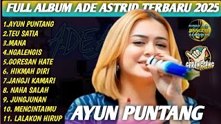 Download lagu ADE ASTRID Full Album Terbaru 2025 Lagu Sunda Terbaik Sepanjang Masa Dangdut Sunda Galau & Romantis mp3 Download lagu ADE ASTRID Full Album Terbaru 2025 Lagu Sunda Terbaik Sepanjang Masa Dangdut Sunda Galau & Romantis mp3