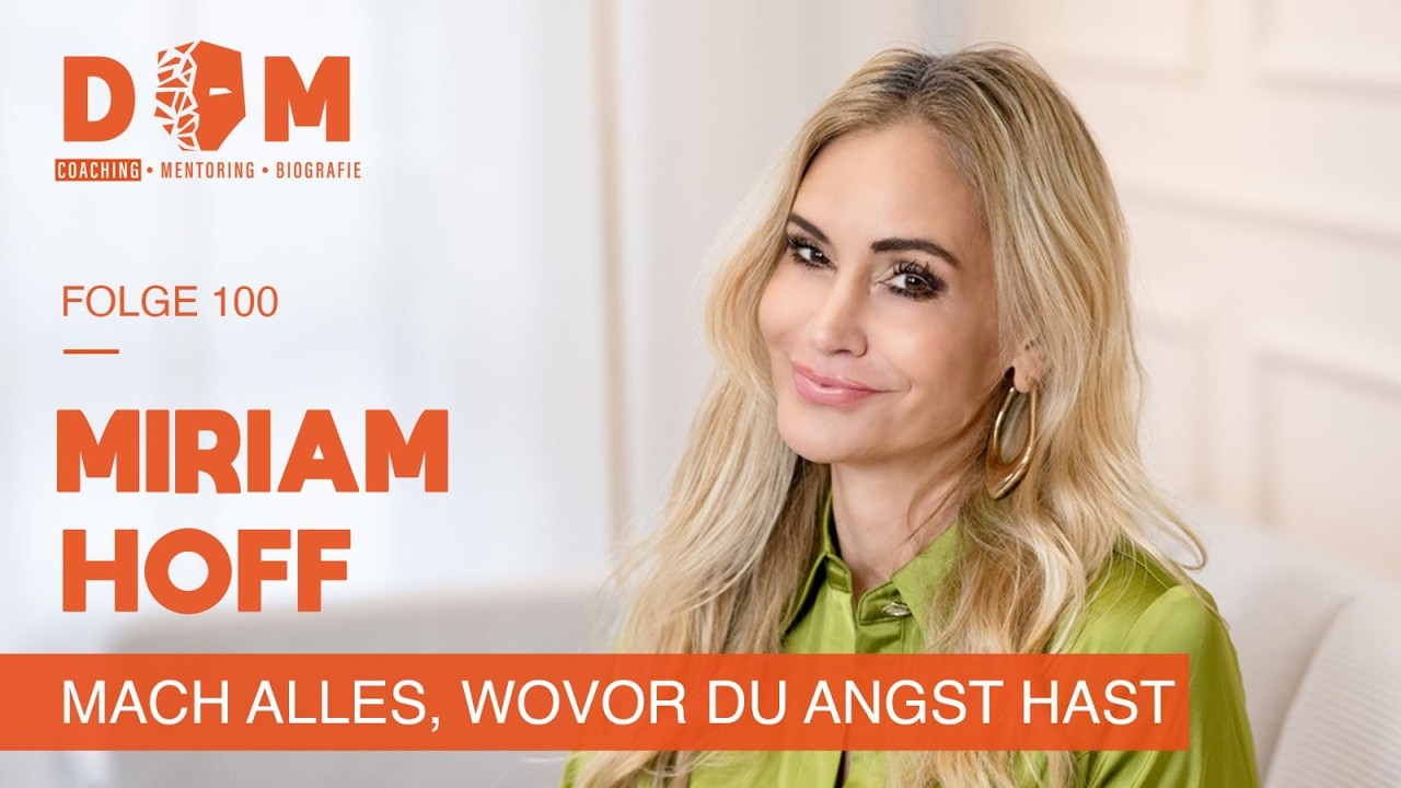 Miriam Hoff - Mach alles, wovor du Angst hast