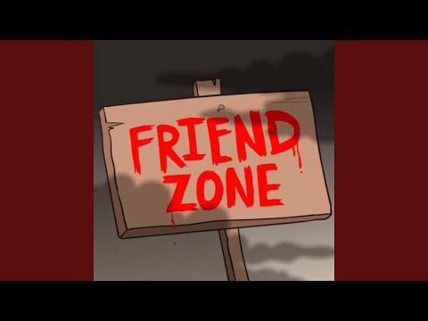 Friend Zone