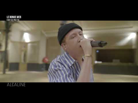 Alcaline, Le Bonus Web - Eddy De Pretto "Fête de trop"