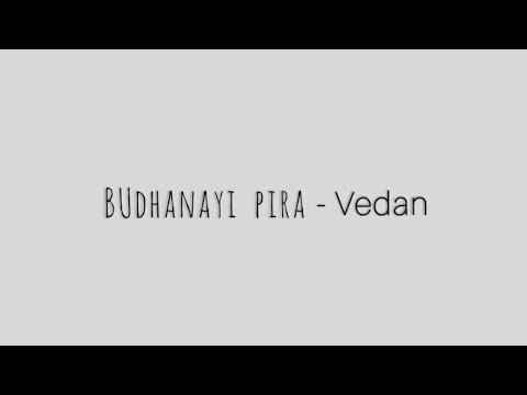 BUDHANAYI PIRA  - from Vedan
