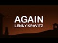 Lenny Kravitz Again (Lyrics / Lyric Video)