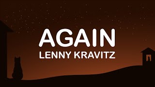 Lenny Kravitz Again (Lyrics / Lyric Video)