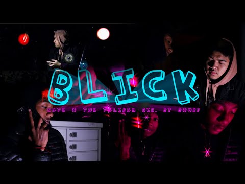 Blick - NATE x Tae Taliban Dir. By BXHRP