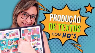 Produção de Textos a partir de Histórias em Quadrinhos