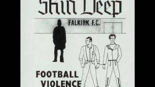 Skindeep - Football Violence (1985)