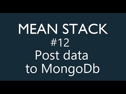 Mean Stack Tutorial 12 Post data to Mongodb