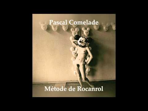 Pascal Comelade - Stranger In Paradigm