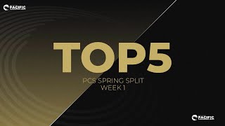 [閒聊] Week 1 | TOP 5 | PCS 2022 Spring Spli