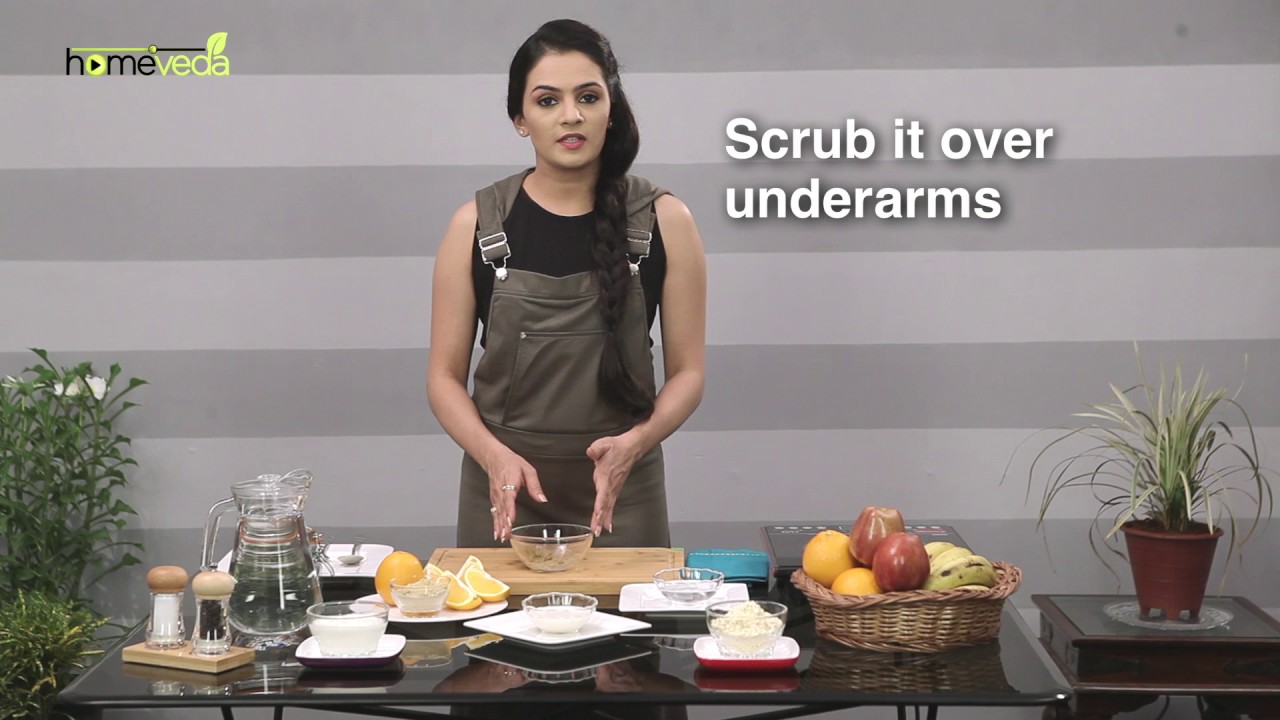 Orange Powder to Scrub Dark Underarms - Homeveda Remedies - YouTube