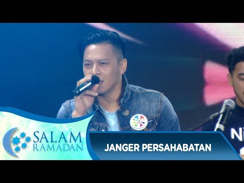 Ariel feat Nev+ Dea [JANGER PERSAHABATAN] - Salam Ramadan (17/6)