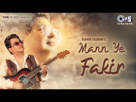 Mann Ye Fakir — watch video
