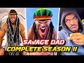 SAVAGE DAD COMPLETE SEASON 2