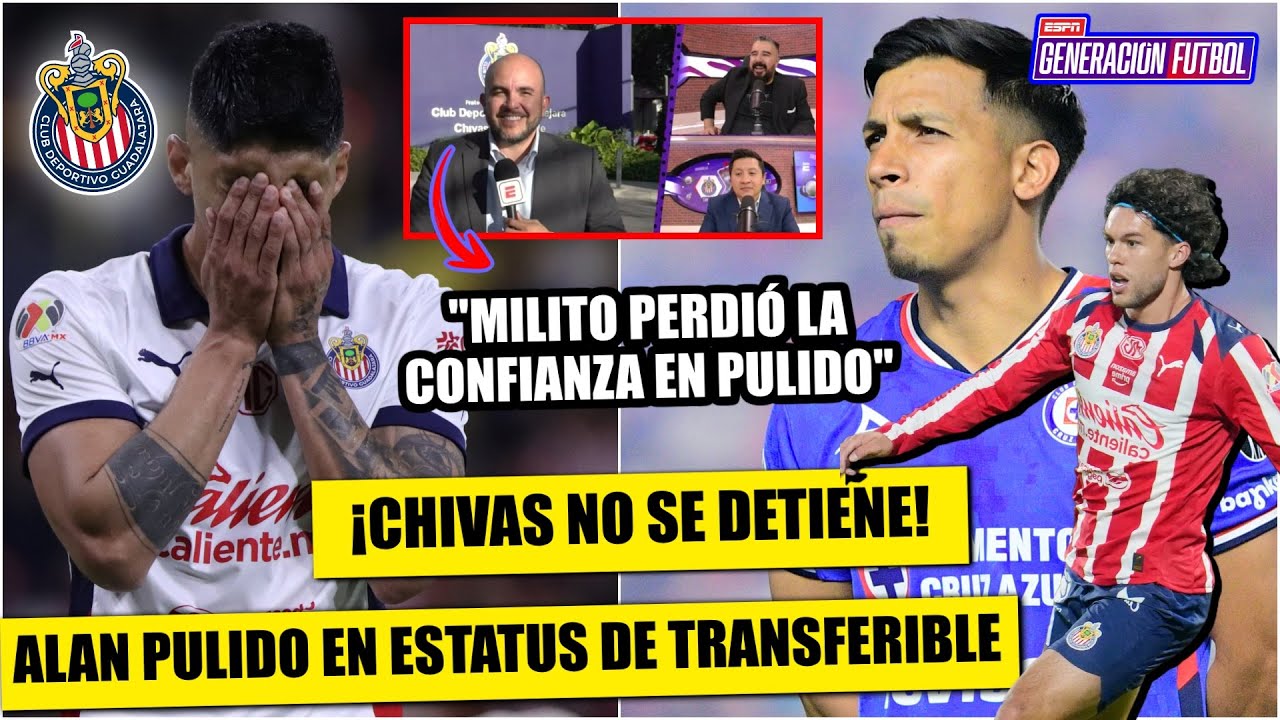 SACUDIDA EN CHIVAS. SEPÚLVEDA iría al GUADALAJARA; COWELL regresaría a MLS ¿Y Pulido? | Generación F